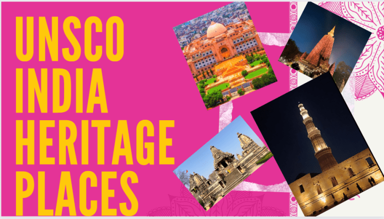 UNSCO INDIA HERITAGE PLACES